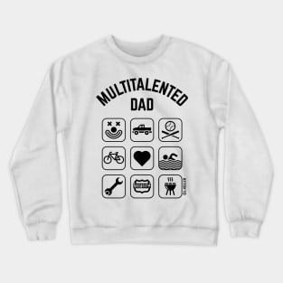 Multitalented Dad (9 Icons) Crewneck Sweatshirt